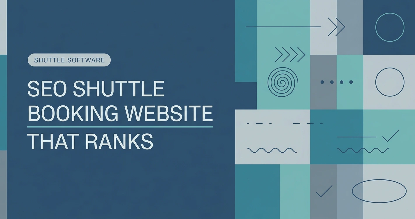 An SEO Booking Website for Shuttles That Actually Ranks