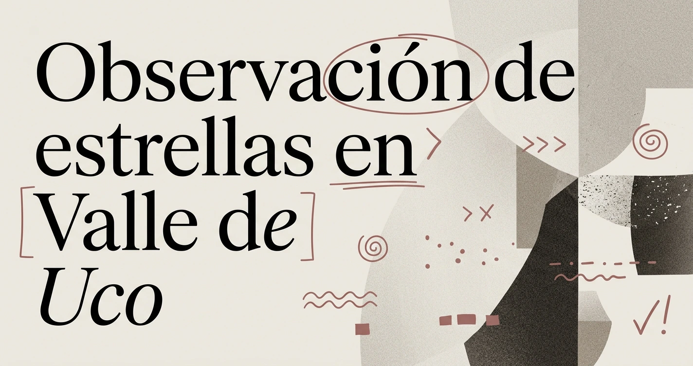 Observación de estrellas en el Valle de Uco